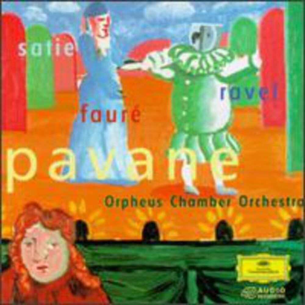 Orpheus Chamber Orchestra - Pavane-Music of Faure/Ravel/Sa  CD